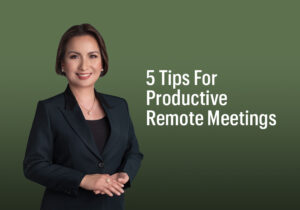 Radiance Blog 5 Tips for productive remote meetings