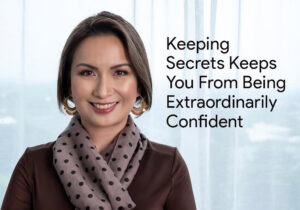 Toni blog keeping secrets keeps you from being extraordinarily confident